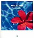 LINO MAKANI(リノマカニ) 高山求写真集―Bright Breeze in Hawaii―ハワイの輝く風