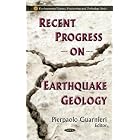 Recent Progress on Earthquake Geology (Environmental Science, Engineering and Technology) by Pierpaolo Guarnieri