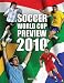 Soccer World Cup Preview 2010