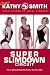 Kathy Smith: Super Slimdown Circuit