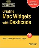 Creating Mac Widgets with Dashcode (Firstpress)
