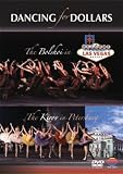 Bolshoi Ballet And Kirov Ballet - Dancing For Dollars