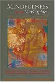 Mindfulness in the Marketplace: Compassionate Responses to Consumerism