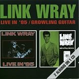 Live in '85 / Growling Guitar