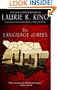 The Language of Bees (Mary Russell Novels)