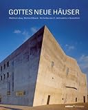 Gottes neue H�user