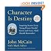 Character Is Destiny: Inspiring Stories Every Young Person Should Know and Every Adult Should Remember (Random House Large Print Nonfiction)