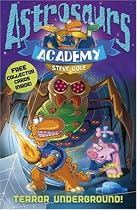 Astrosaurs Academy: Terror Underground