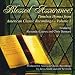 Blessed Assurance: Timeless Hymns from American Classic Recordings, Vol. I Blessed Assurance: Timeless Hymns from American Classic Recordings, Vol. I