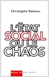 L'�tat social ou le chaos