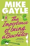 The Importance of Being a Bachelor