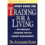 Study Guide for Trading for a Living: Psychology, Trading Tactics, Money Management