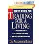 Study Guide for Trading for a Living: Psychology, Trading Tactics, Money Management