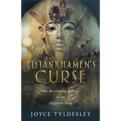Tutankhamen's Curse: The developing history of an Egyptian king