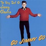 Go Jimmy Go - The Very Best of Jimmy Clanton
