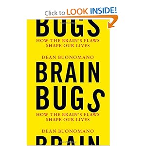 Brain Bugs - Dean Buonomano