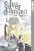 Silver Diamond, Volume 1