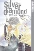 Silver Diamond Volume 1: Silver Seed (Silver Diamond)