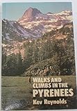 Walks and climbs in the Pyrenees