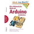 O'Reillys basics : Die elektronische Welt mit Arduino entdecken