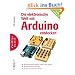 O'Reillys basics : Die elektronische Welt mit Arduino entdecken