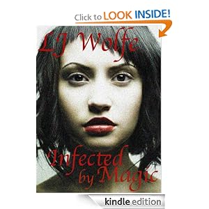 Infected by Magic – novel