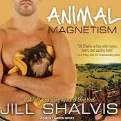 Animal Magnetism: Animal Magnetism Series, Book 1 | [Jill Shalvis]