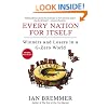 Every Nation for Itself: Winners and Losers in a G-Zero World