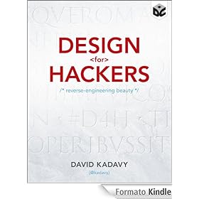 Design for Hackers: Reverse Engineering Beauty