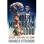 Under a Mushroom Cloud: Europe, Iran and the Bomb