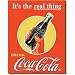 Coca Cola Coke The Real Thing Retro Vintage Tin Sign