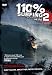 110%
Surfing
Techniques
Volume
2
[DVD]