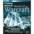 L'Univers secret de World of Warcraft