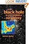 The Black Hole at the Center of Our Galaxy