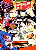 Hey Folks, It's Intermission Time!, Vol. 1