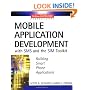 Mobile Application Development with SMS and the SIM Toolkit