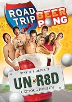 Road Trip - Beer Pong Movie Streaming.