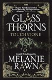 Glass Thorns (Glass Thorns 1)