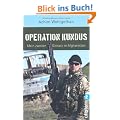 Operation Kundus: Mein zweiter Einsatz in Afghanistan