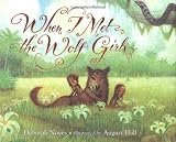 When I Met the Wolf Girls