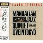 My Favorite Things: Live in Tokyo by Manhattan Jazz Quintet