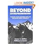 Beyond Entrepreneurship: Turning Your Business into an Enduring Great Company