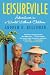 Leisureville: Adventures in a World Without Children