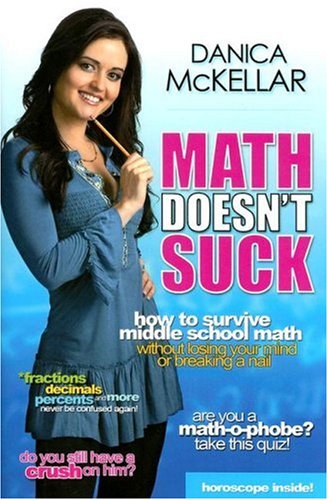 Textbook - Math Doesn't Suck: How to Survive Middle-School Math Without Losing Your Mind or Breaking a Nail