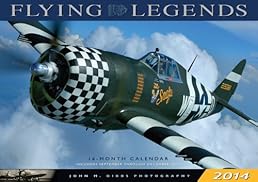 Flying Legends 2014: 16 Month Calendar - September 2013 through December 2014