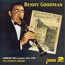 Complete Benny Goodman Carnegie Hall Concert 1938