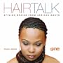 Hairtalk: Stylish Braids from African Roots