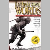 In Their Own Words: World War II, The European Theater | []