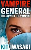 Intern With The Vampire (Vampire General)