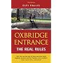 Oxbridge Entrance: The Real Rules